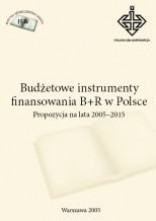 Budżetowe instrumenty finansowania B+R w Polsce: propozycja na lata 2005-2015